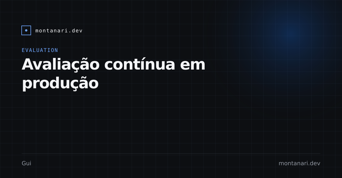 Capa de Avaliação contínua em produção