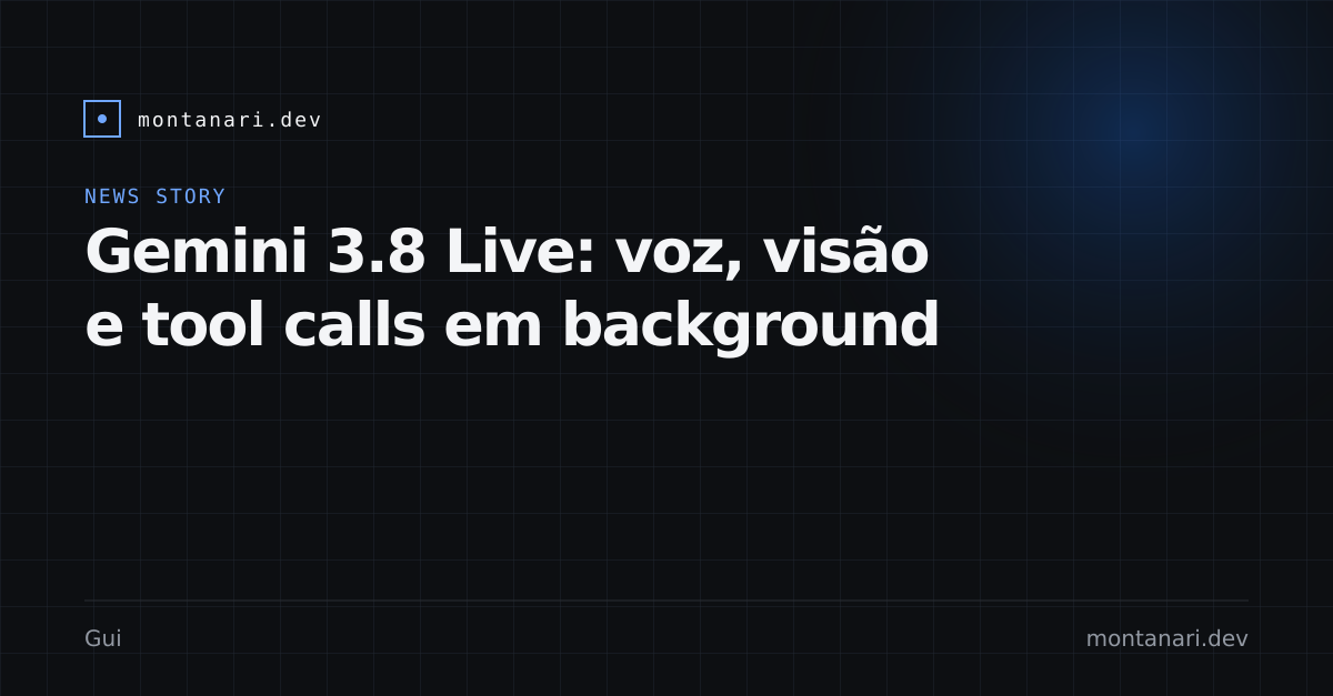 Capa de Gemini 3.8 Live e Live Extended Thinking: voice agents com raciocínio em paralelo